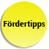 Fördertipps: